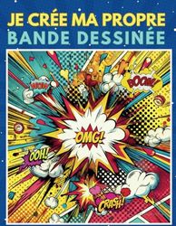 Je crée ma propre bande dessinée