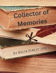 Collector of Memories!