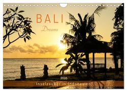 Bali Dreams - Inselzauber in Indonesien (Wandkalender 2026 DIN A4 quer), CALVENDO Monatskalender: Traumlandschaften - Spiritualität - Surfspots