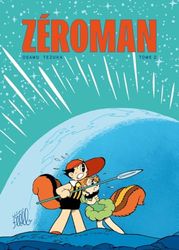 ZéroMan, tome 2