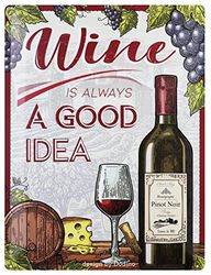 Dodino 30 x 40 cm retro metalen borden, WINE IS ALWAYS A GOOD IDEA, funny, vintage, decoratief woonaccessoire, decoratief metalen bord bord voor alle bar bar of pub eigenaren
