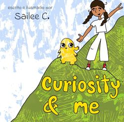 Curiosity and Me (Español)