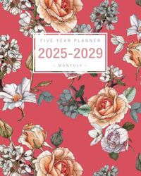 Five Year Planner 2025-2029: 8x10 Monthly Notebook Organizer Large | Vintage Rose Peony Flower Design Red
