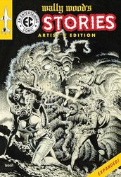 Wally Wood's Ec Stories: Artist's Edition