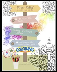 Mindful Coloring | Stress Relief Coloring Book for Adults and Teens Featuring Relaxation Words and Flowers: A Calming Collection of Floral Designs and ... Words for Relaxation and Mindfulness