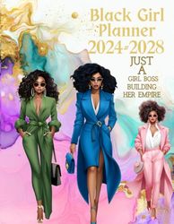 Black Girl Planner 2024-2028: January 2024 to December 2028 (60 Months) with US Federal Holidays & Observances