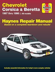 Chevrolet Corsica & Beretta Automotive Repair Manual: 1987 Thru 1996 : All Models