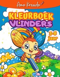 Kleurboek - Vlinders voor kinderen van 3 tot 8 jaar: Eenvoudige kleurplaten voor peuters (groep 1), kleuters (groep 2) en basisschool (groep 3) jongens en meisjes