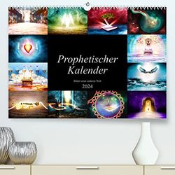 Prophetischer Kalender: Bilder einer anderen Welt (hochwertiger Premium Wandkalender 2024 DIN A2 quer), Kunstdruck in Hochglanz: Zwölf prophetische Bilder grafisch dargestellt.