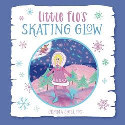 Little Flo’s Skating Glow