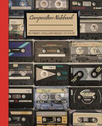 Composition Notebook: College Ruled 110 Pages, Vintage Cassette Composition Book, 7.5 x 9.25 Inches