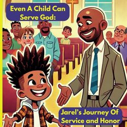 Even A Child Can Serve God: Jarel’s Journey Of Service and Honor