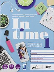In time. Student's book-Workbook. Con Fascicolo In our times, Tavola dei verbi. Per le Scuole superiori. Con e-book. Con espansione online. Con DVD-ROM (Vol. 1)