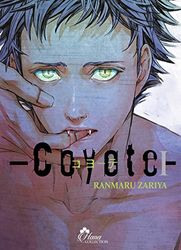 Coyote - Tome 01 - Livre (Manga) - Yaoi - Hana Collection