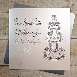 WHITE COTTON CARDS Code XLBD4 to a Special Sister And Brother-in-Law on Your Wedding Day Handmade Large Wedding Card