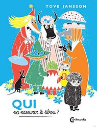 Les Moomins - Qui va rassurer le tibou?