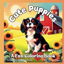Cute Puppies: A Fun Coloring Book