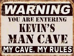 Man Cave metal retro sign (Kevin's)