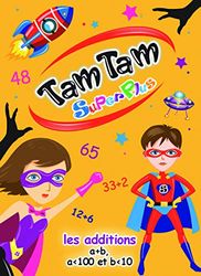 Tam Tam - Superplus les Additions (Supermax) - a + B , a