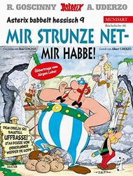 Asterix Mundart 66 Hessisch 9: Mir strunze net - mir habbe!