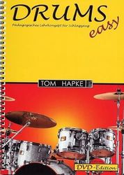 Drums Easy: PäDagogisches Lehrkonzept für Schlagzeug