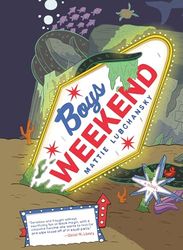 Boys weekend