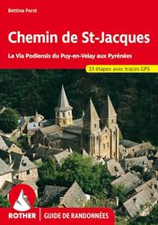 Chemin de St-Jacques - La Via Podiensis du Puy-en-Velay aux Pyrénées: Du Puy-en-Velay à Roncevaux