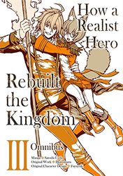 HOW REALIST HERO REBUILT KINGDOM OMNIBUS 03