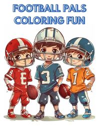 Football Pals Coloring Fun: Coloring Book