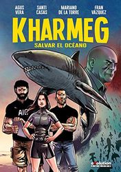 KHARMEG SALVAR EL Oceano