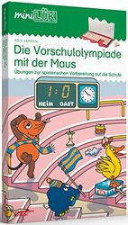 miniLÜK-Sets: miniLÜK-Set: Die Vorschulolympiade mit der Maus: Aufgaben zur spielerischen und effektiven Vorbereitung auf die Schule für Kinder ab 4 Jahren