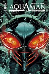 Arthur Curry : Aquaman - Tome 2