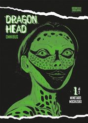 Dragon Head. Omnibus (Vol. 1)