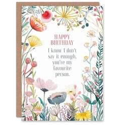 Artery8 Greeting Card You Are My Favourite Person Floral Flowers For Her Woman Wife Mum Sister Daughter Birthday Card