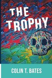 The Trophy