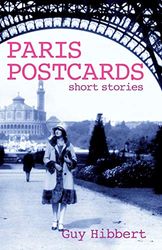 Paris Postcards: Short stories