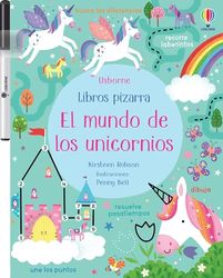 El Mundo de Los unicornios (Libros pizarra con actividades)