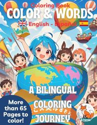 Bilingual Coloring Adventure: Fun Learning for Kids: Español - Ingles, aprendé sin esfuerzo - easy learing for toddlers, ages 4-10: Color & Words