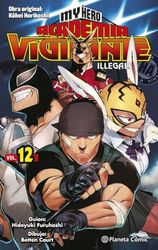 My Hero Academia Vigilante Illegals nº 12/15 (Manga Shonen)