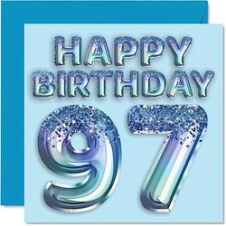 97th Birthday Card for Men - Blue Glitter Party Balloon - Happy Birthday Cards for 97 Year Old Man Great Grandpa Grandad Dad Gran, 145mm Greeting Cards Gift
