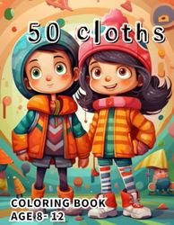 50 cloths coloring book