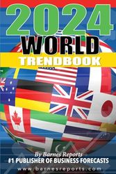 2024 World Trendbook: Forecasts on the Global Economy and Social Issues: 1