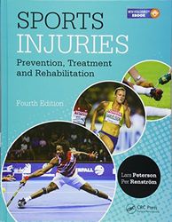 Sports Injuries: Prevention, Treatment and Rehabilitation, Fourth Edition