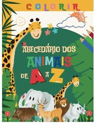 Abecedário dos Animais: Atividades para colorir (LEARNING PLAYING IN ENGLISH)