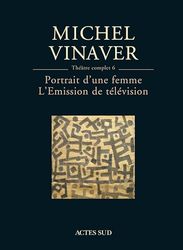 Théâtre complet 6 : Portrait d'une femme - L'Emission de télévision