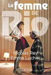 La femme de Rio: Scénario