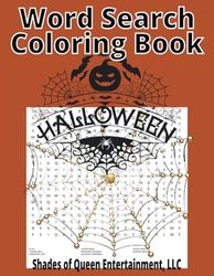 Word Search Coloring Book Halloween: Spooky fun and entertaining Halloween themed activity book, 70 pages, Ideal for kids, adults and Scary Halloween lovers