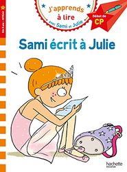 Sami et Julie CP Niveau 1 Sami écrit à Julie: Début de CP, Niveau 1