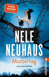 Muttertag: Hochspannend und emotional: Der 9. Fall für Pia Sander und Oliver von Bodenstein von der Bestsellerautorin