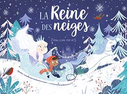 MON LIVRE POP-UP - LA REINE DES NEIGES